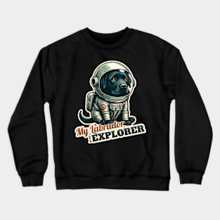 Astronaut Labrador Retriever Crewneck Sweatshirt